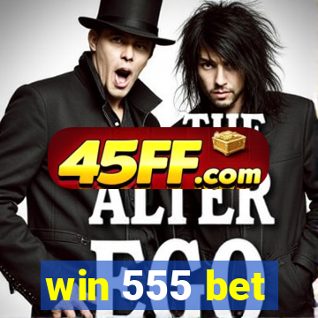 win 555 bet